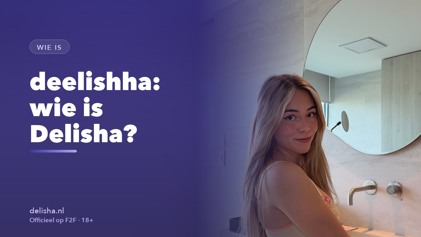 deelishha: wie is Delisha, het streamermeisje achter de naam?